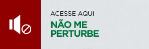 N&atilde;o me pertube