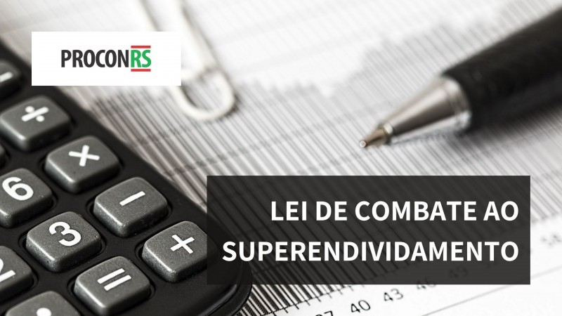Nova lei de combate ao superendividamento foi sancionada na sexta-feira, 2 de julho.