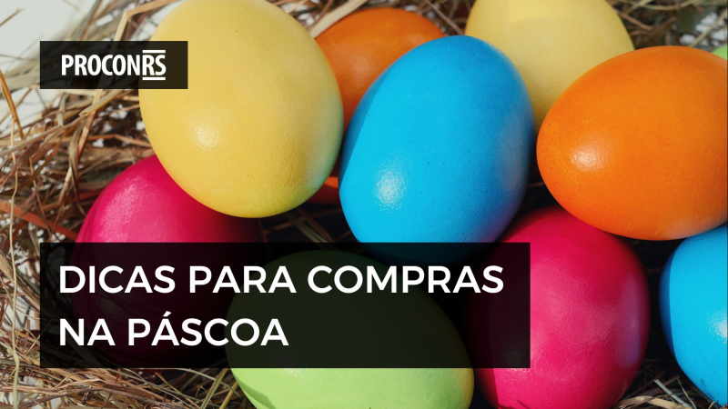foto em close de ovos coloridos em um ninho de palha com o texto "dicas para compras na páscoa"